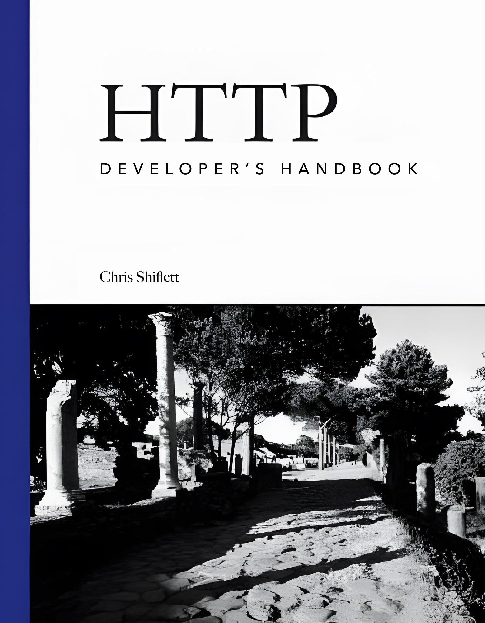 HTTP Developer&rsquo;s Handbook